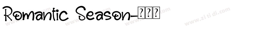 Romantic Season字体转换